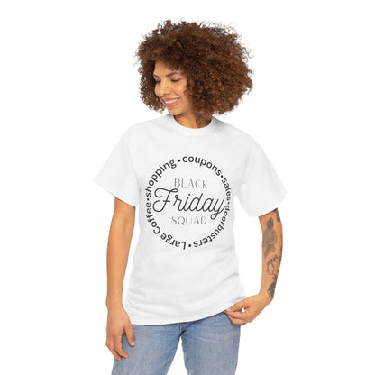Black Friday Squad Tee