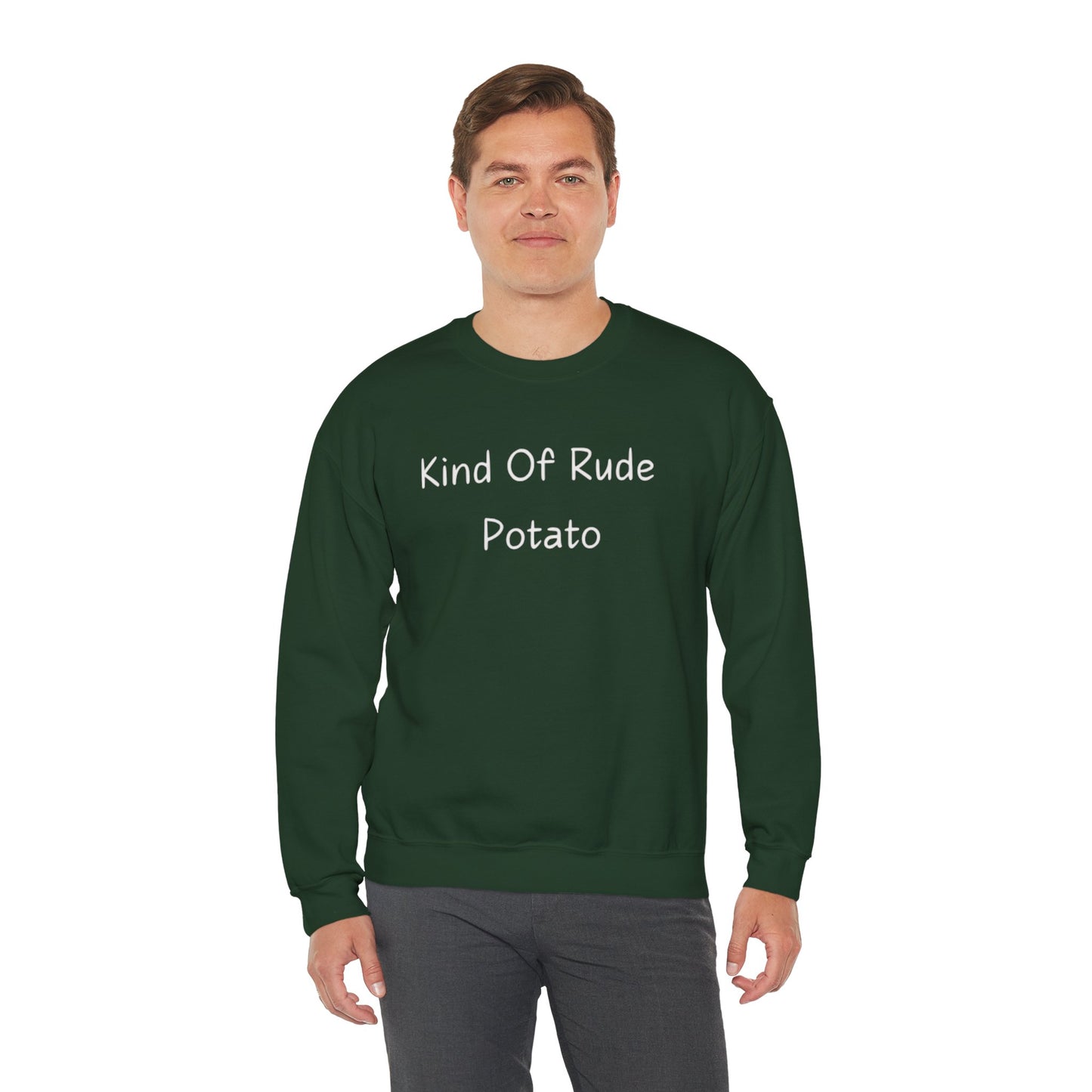 Kind Of Rude Potato Sweatshirt