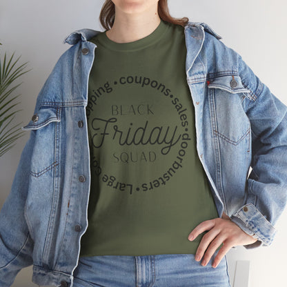 Black Friday Squad Tee