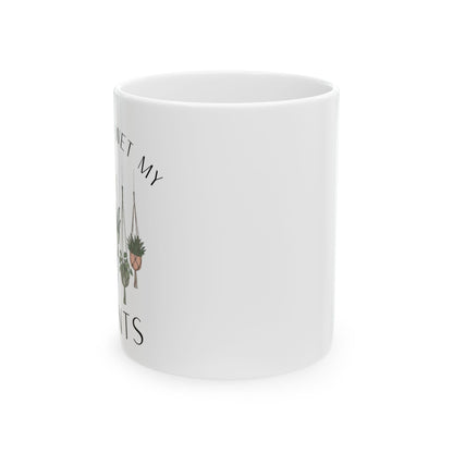 Plant Lover Ceramic Mug – "I Like to Wet My Plants" Hanging Succulent Coffee Cup (11oz & 15oz)
