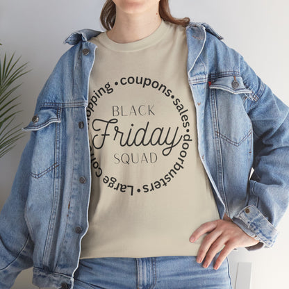 Black Friday Squad Tee