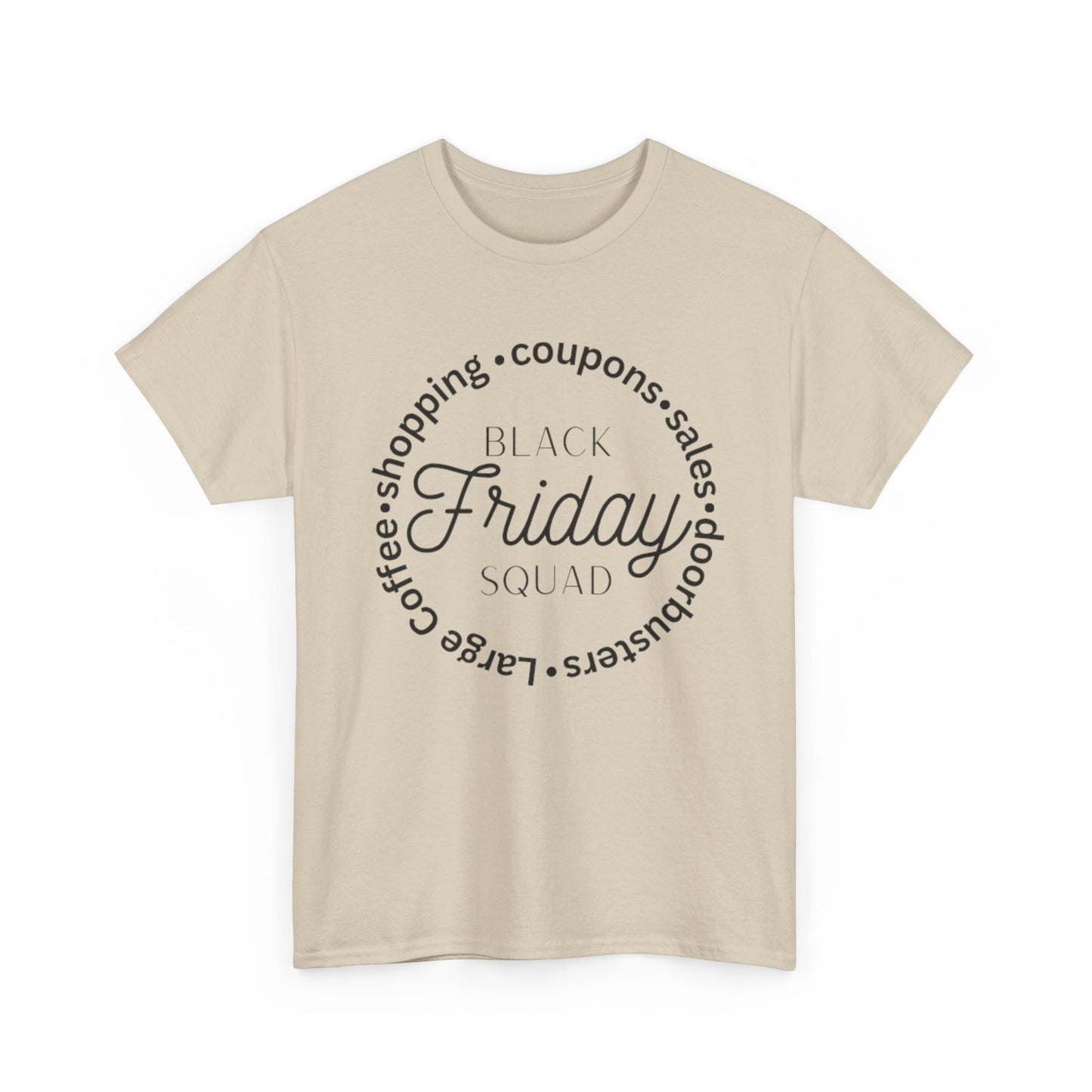 Black Friday Squad Tee