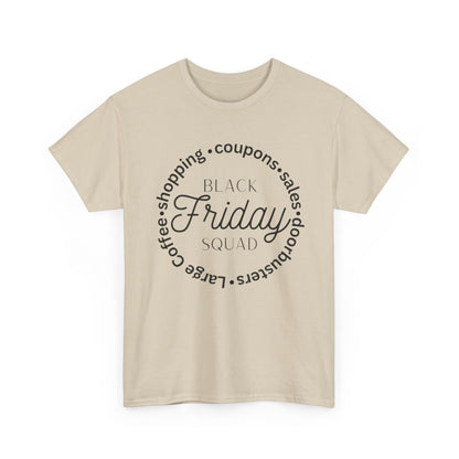 Black Friday Squad Tee