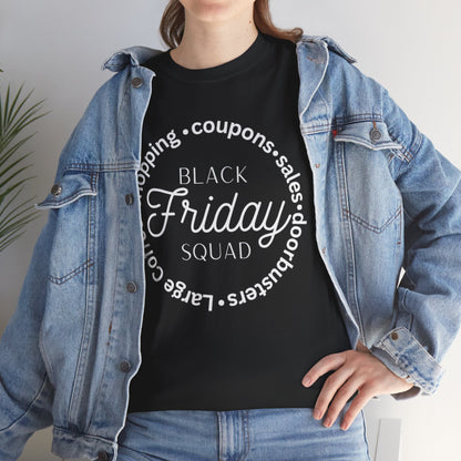 Black Friday Squad Tee