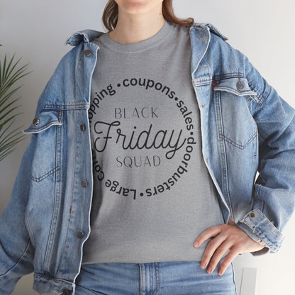 Black Friday Squad Tee