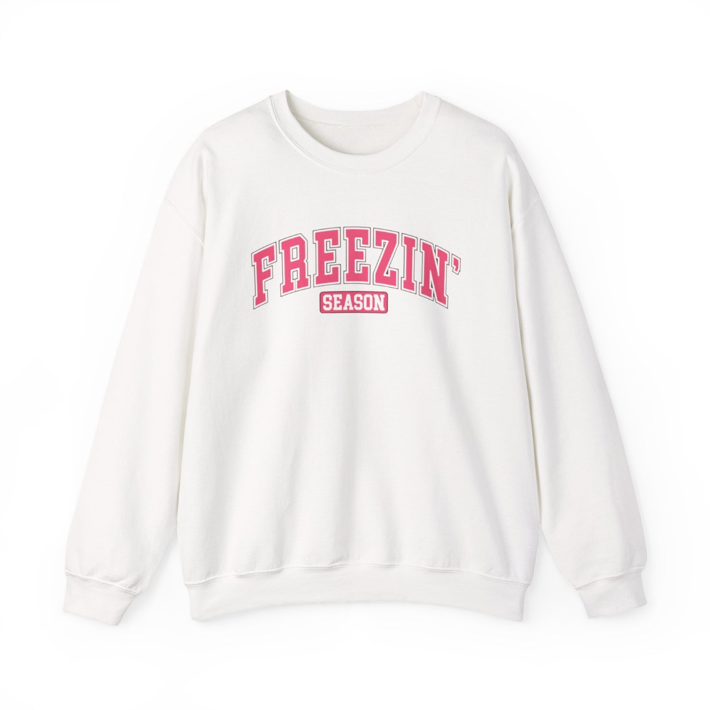 Freezin' Season Crewneck Sweatshirt