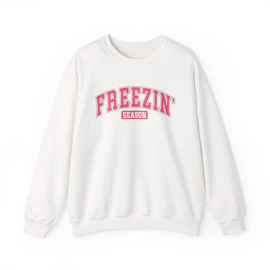 Freezin' Season Crewneck Sweatshirt